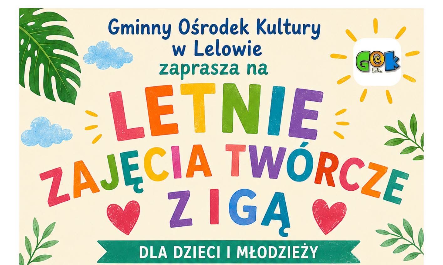 Letnie Zajęcia Twórcze z Igą w GOK Lelów!